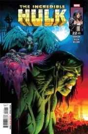 The Incredible Hulk #22 (Pick a Variant) Bagged & Boarded (Marvel Comics 2025)