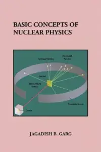 在飛比找博客來優惠-Basic Concepts of Nuclear Phys