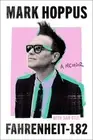 Fahrenheit-182: A Memoir by Mark Hoppus: New
