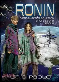 在飛比找三民網路書店優惠-Ronin: A Conquerors of K'Tara 