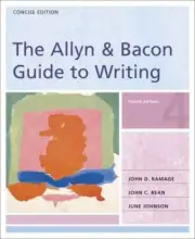 Allyn and Bacon Guide to Writing : Concise Edition by John C. Bean, John D....