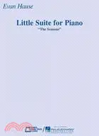 在飛比找三民網路書店優惠-Little Suite for Piano: The Se