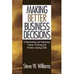 MAKING BETTER BUSINESS DECISIONS