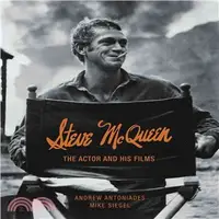 在飛比找三民網路書店優惠-Steve McQueen—The Actor and Hi