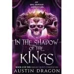 IN THE SHADOW OF THE KINGS: FABLED QUEST CHRONICLES (BOOK 2): AN EPIC FANTASY ADVENTURE