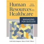 醫療保健 人力資源HUMAN RESOURCES IN HEALTHCARE: MANAGING FOR SUCCESS