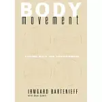BODY MOVEMENT: COPING WITH THE ENVIRONMENT