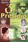 Tres De Presidio (2008, DVD)