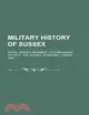 Military History of Sussex
