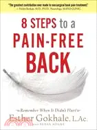 在飛比找三民網路書店優惠-8 Steps to a Pain-Free Back: N