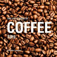 在飛比找博客來優惠-The Little Book of Coffee Tips