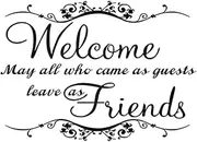 Sgphrzlt Welcome May All Who Came As Guests Leave As Friends Wall Decals, Large Vinyl Peel and Stick Quote Sayings Home Decor, Removable Art Lettering Stickers for Bedroom Living Room Office