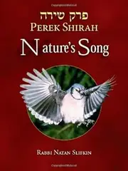 Perek Shirah: Nature's Song