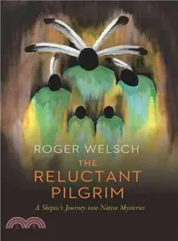 在飛比找三民網路書店優惠-The Reluctant Pilgrim ― A Skep