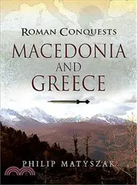 在飛比找三民網路書店優惠-Roman Conquests ― Macedonia an
