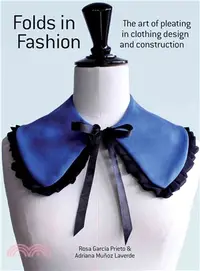 在飛比找三民網路書店優惠-Folds in Fashion ― The Art of 