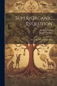 在飛比找博客來優惠-Super-Organic Evolution: Natur