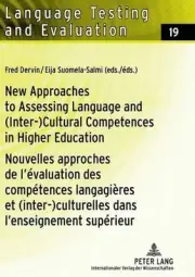 New Approaches to Assessing Language and (Inter-)Cultural Competences in Higher