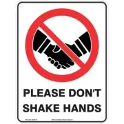 WILCOX 300 X 225MM PLEASE DON'T SHAKE HANDS SIGN - POLY P565ACP -AUSTRALIA BRAND