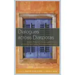 DIALOGUES ACROSS DIASPORAS