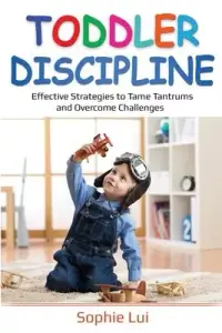 在飛比找博客來優惠-Toddler Discipline: Effective 