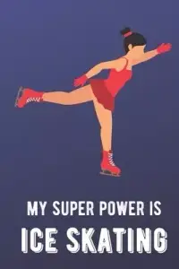 在飛比找博客來優惠-My Super Power Is Ice Skating:
