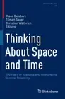 Thinking About Space and Time : 100 Years of Applying and Interpreting Genera...