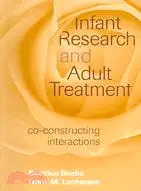 在飛比找三民網路書店優惠-Infant Research and Adult Trea