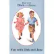 Dick and Jane: Fun with Dick and Jane(Penguin Young Readers, L2)