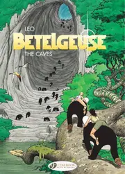 Betelgeuse Vol.2: The Caves