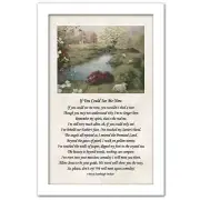 "If You Could See Me Now" in a decorative white frame
