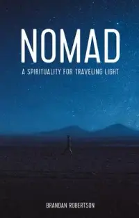 在飛比找博客來優惠-Nomad: A Spirituality for Trav