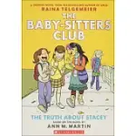 THE BABY-SITTERS CLUB 2: THE TRUTH ABOUT STACEY