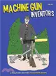 Machine Gun Inventors Coloring Book