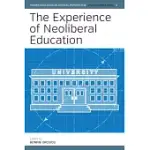 THE EXPERIENCE OF NEOLIBERAL EDUCATION