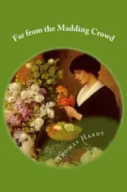 Far from the Madding Crowd, Paperback by Hardy, Thomas, Brand New, Free shipp...