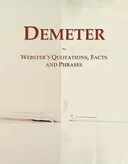 Demeter: Webster's Quotations, Facts and Phrases