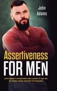 在飛比找博客來優惠-Assertiveness for Men: Stop Be