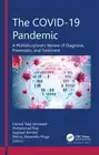 Covid-19 Pandemic : A Multidisciplinary Review of Diagnosis, Prevention and T...