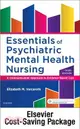 Essentials Psychiatric Mental Health Nursing + Elsevier Adaptive Quizzing ― A Communication Approach to Evidence-based Care