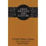 A DREAM WITHIN A DREAM: STUDIES IN JAPANESE THOUGHT