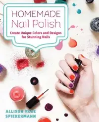 在飛比找博客來優惠-Homemade Nail Polish: Create U