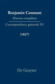 Correspondance Gnrale 1827 by Cecil P. Courtney Hardcover Book