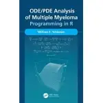 ODE/PDE ANALYSIS OF MULTIPLE MYELOMA: PROGRAMMING IN R