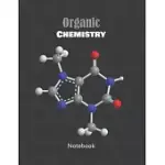 ORGANIC CHEMISTRY NOTEBOOK: HEXAGON GRAPH PAPER NOTE BOOK FOR CHEMISTRY BIOCHEMISTRY SCIENCE