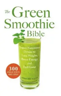 在飛比找博客來優惠-The Green Smoothie Bible: Supe