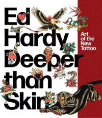 在飛比找博客來優惠-Ed Hardy Deeper Than Skin: Art