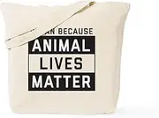 CafePress Animal Lives Matter Tote Bag Natural Canvas Tote Bag, Reusable Shopping Bag