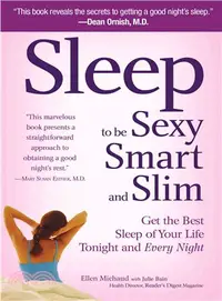 在飛比找三民網路書店優惠-Sleep to Be Sexy, Smart, and S