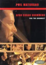 Phil Maturano Afro-Cuban Drumming for the Drumset Instructional DVD 000320687